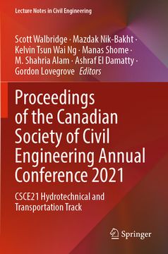 portada Proceedings of the Canadian Society of Civil Engineering Annual Conference 2021: Csce21 Hydrotechnical and Transportation Track (in English)