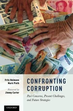 portada Confronting Corruption: Past Concerns, Present Challenges, and Future Strategies (en Inglés)