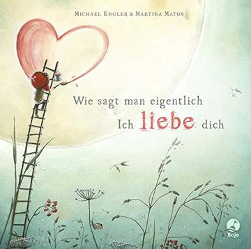 portada Wie Sagt man Eigentlich: Ich Liebe Dich (Mini-Ausgabe) (en Alemán)