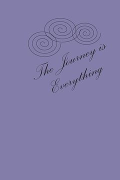 portada The Journey is Everything (en Inglés)