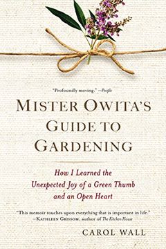 portada Mister Owita's Guide to Gardening: How i Learned the Unexpected joy of a Green Thumb and an Open Heart (in English)
