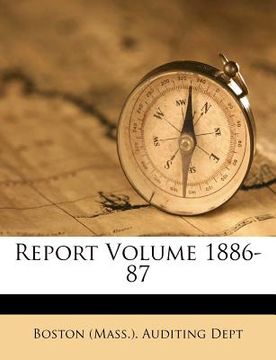portada report volume 1886-87 (en Inglés)