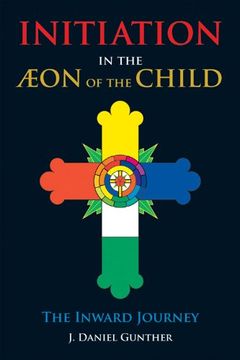 portada Initiation in the Aeon of the Child: The Inward Journey