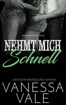 portada Nehmt Mich Schnell (in German)