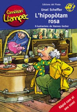 portada L'hipopòtam rosa (Comissari Llampec) (en Catalá)