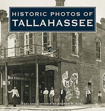 portada Historic Photos of Tallahassee (in English)