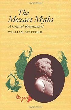 portada The Mozart Myths: A Critical Reassessment (en Inglés)