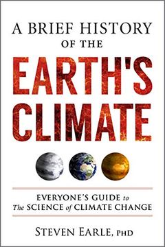 portada A Brief History of the Earth'S Climate: Everyone'S Guide to the Science of Climate Change (in English)