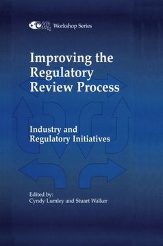 portada improving the regulatory review process: industry and regulatory initiatives (en Inglés)