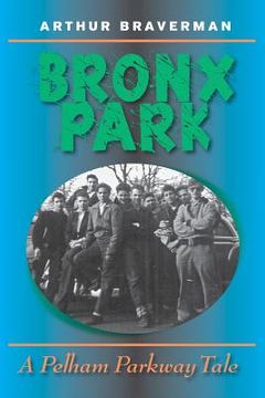 portada Bronx Park: A Pelham Parkway Novel (in English)