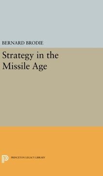 portada Strategy in the Missile age (Princeton Legacy Library) 