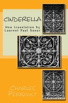 portada Cinderella: New translation by Laurent Paul Sueur