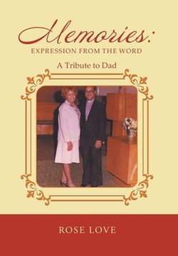 portada Memories: Expression From The Word: A Tribute to Dad (en Inglés)