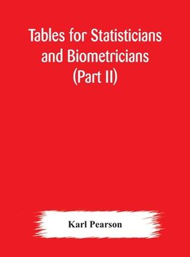 portada Tables for statisticians and biometricians (Part II) (en Inglés)