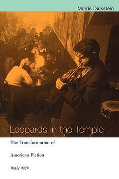 portada leopards in the temple: the transformation of american fiction, 1945-1970 (en Inglés)