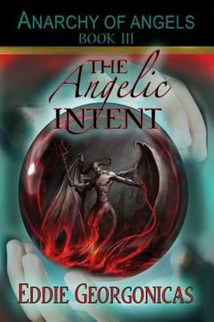 portada The Angelic Intent (en Inglés)