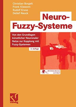 portada Neuro-Fuzzy-Systeme: Von den Grundlagen Künstlicher Neuronaler Netze zur Kopplung mit Fuzzy-Systemen (en Alemán)