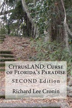 portada CitrusLAND: Curse of Florida's Paradise: Second Edition (in English)