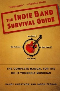 portada The Indie Band Survival Guide (en Inglés)