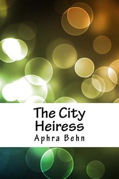 portada The City Heiress (in English)