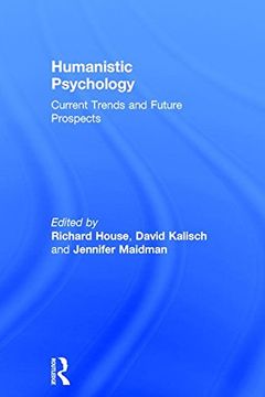 portada Humanistic Psychology: Current Trends and Future Prospects (in English)