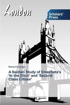 portada A Saidian Study of Emecheta's 'In the Ditch' and 'Second Class Citizen'