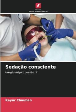 portada Sedação Consciente: Um gás Mágico que faz rir (en Portugués)