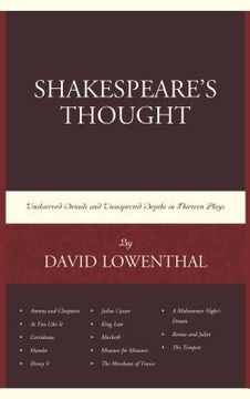 portada Shakespeare's Thought: Unobserved Details and Unsuspected Depths in Eleven Plays (en Inglés)
