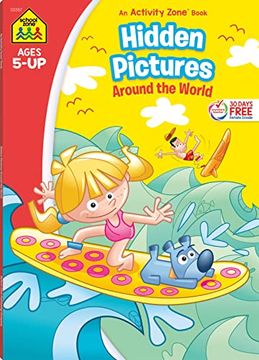 portada School Zone Hidden Pictures Around the World Workbook: Puzzle Book of Search and Find, Hidden Picture Puzzles, Geography, Global Awareness, and More (Activity Zone) (en Inglés)