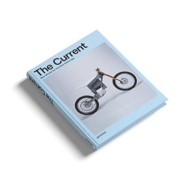 portada The Current: New Wheels for the Post-Petrol age (en Inglés)