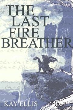 portada The Last Firebreather (en Inglés)