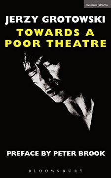 portada Towards a Poor Theatre (en Inglés)