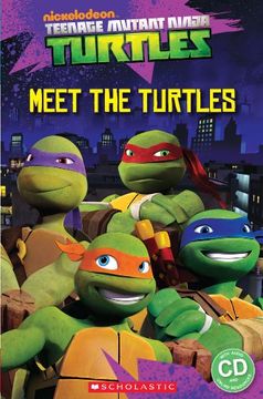 portada Teenage Mutant Ninja Turtles: Meet the Turtles! (Popcorn Starter Readers) (in English)