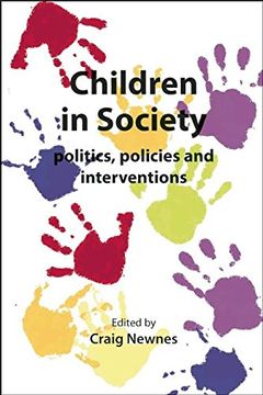 portada Children in Society: Politics, Policies and Interventions (en Inglés)