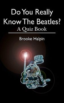 portada Do you Really Know the Beatles? A Quiz Book (en Inglés)