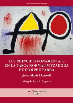 portada Els Principis Fonamentals en la Tasca Nomativitzadora de Pompeu Fabra (in Spanish)
