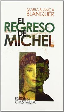 portada El Regreso De Michel . (in Spanish)
