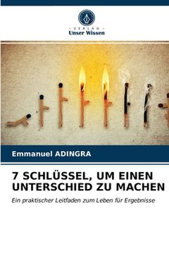 portada 7 Schlüssel, Um Einen Unterschied Zu Machen (in German)