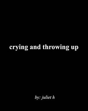 portada Crying and Throwing up (in English)