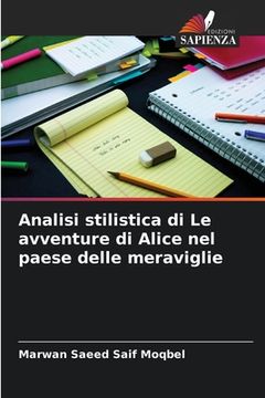 portada Analisi stilistica di Le avventure di Alice nel paese delle meraviglie (en Italiano)