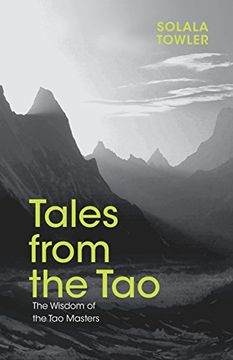 portada Tales From the Tao: The Wisdom of the Taoist Masters (en Inglés)