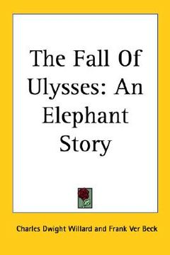 portada the fall of ulysses: an elephant story (en Inglés)