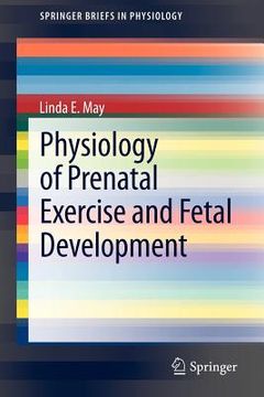portada physiology of prenatal exercise and fetal development (en Inglés)