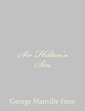 portada Sir Hilton's Sin (en Inglés)