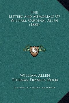 portada the letters and memorials of william, cardinal allen (1882) (en Inglés)