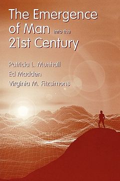 portada emergence of man into the 21st century (en Inglés)