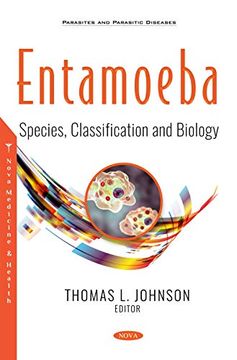 portada Entamoeba: Species, Classification and Biology