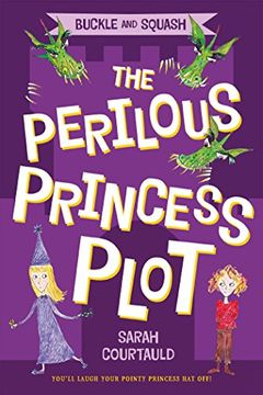 portada Buckle and Squash: The Perilous Princess Plot