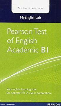 MyEnglishLab Pearson Test of English Academic B1 Standalone Student Access Card (Exam MELs)