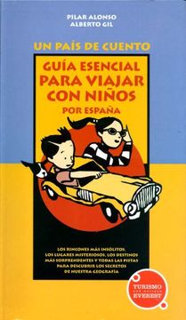 portada Guía Esencial Para Viajar Con Niños Por España (Guías del viajero)